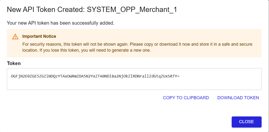 New API Token Created dialog showing token value, Copy to Clipboard, Download Token, and Close